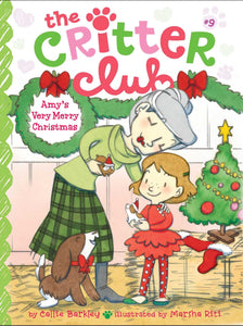 The Critter Club Book 9: Amy's Very Merry Christmas