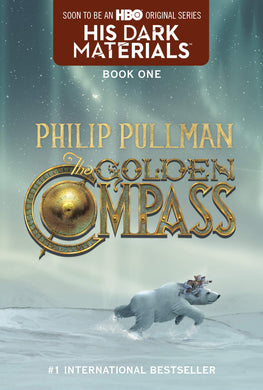 The Golden Compass (His Dark Materials Book 1)
