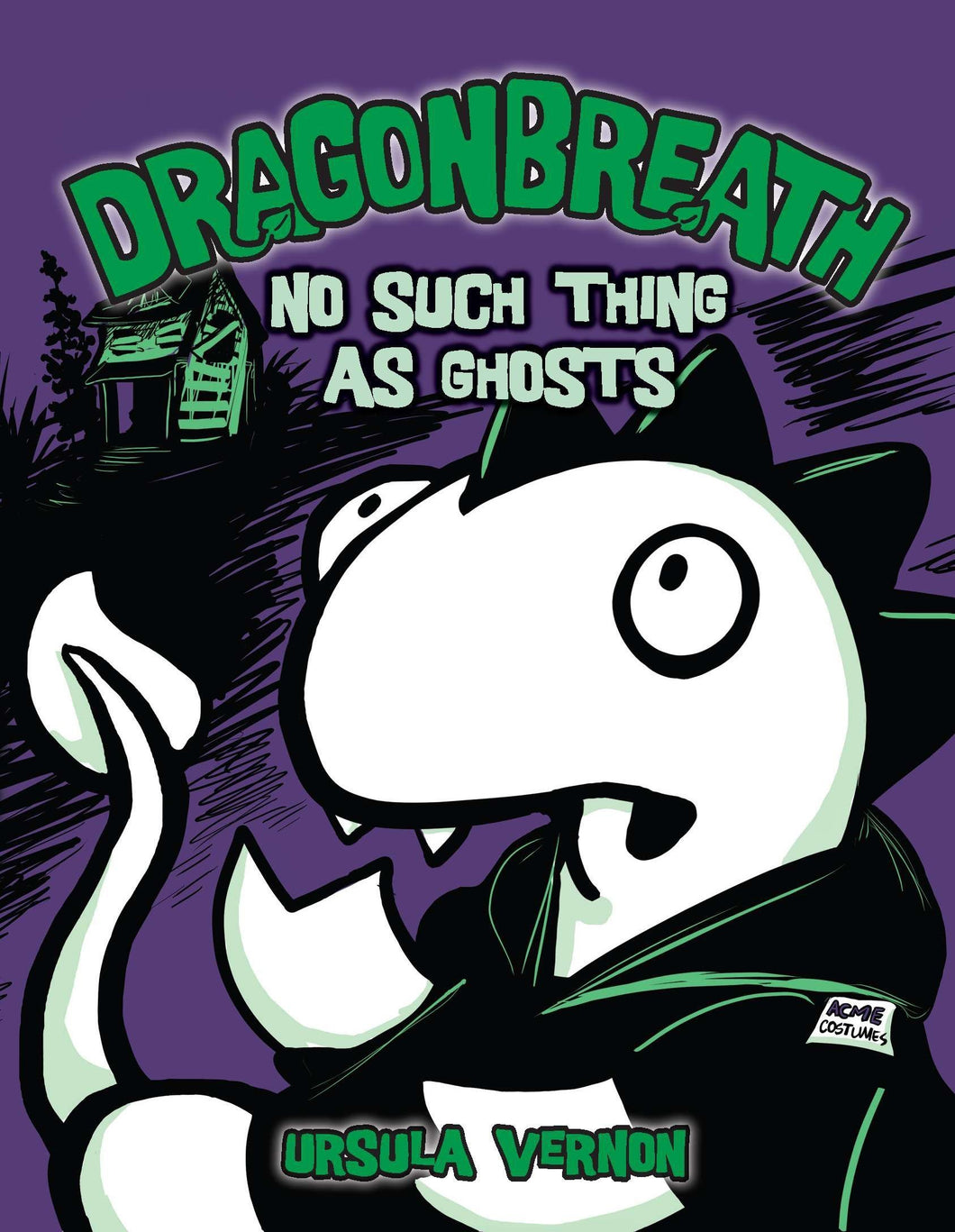 No Such Thing as Ghosts (Dragonbreath Book 5)