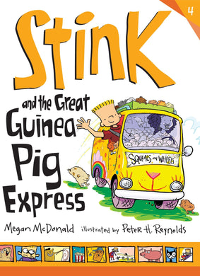 Stink and the Great Guinea Pig Express (Book 4)