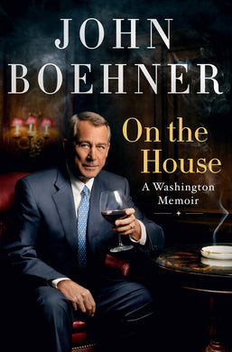 On the House: A Washington Memoir