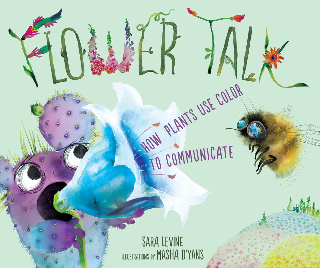 Flower Talk: How Plants Use Color to Communicate