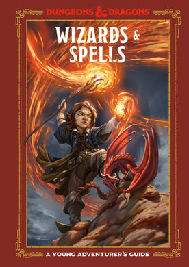Wizards & Spells (Dungeons & Dragons Young Adventurer's Guides)
