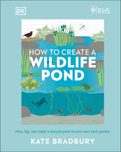 Load image into Gallery viewer, How to Create a Wildlife Pond