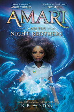 Amari and the Night Brothers (Signed First Edition)