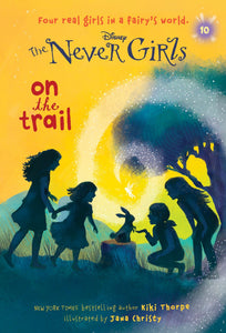 Never Girls #10: On the Trail