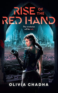 Rise of the Red Hand (The Mechanists Book 1)