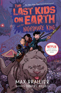 The Last Kids on Earth and the Nightmare King (Book 3)
