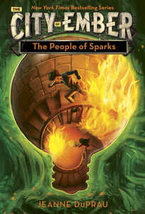 The People of Sparks (Ember Book 2)