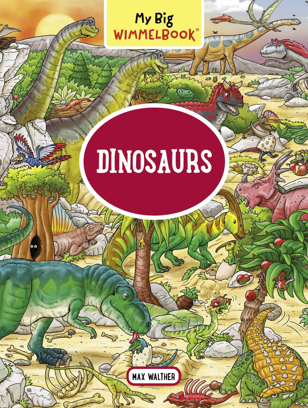 My Big Wimmelbook―Dinosaurs