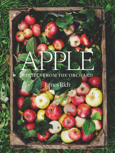 Apple: Recipes from the Orchard
