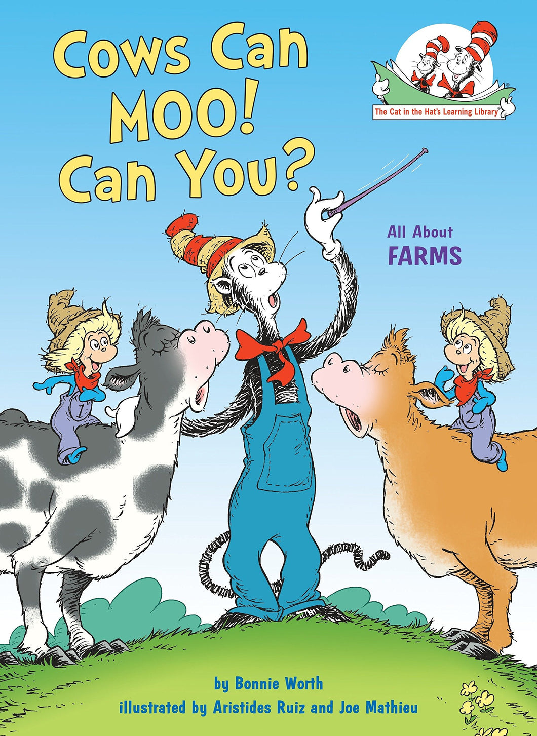 Cows Can Moo! Can You?: All About Farms (Cat in the Hat's Learning Library)