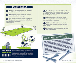 The Book of Wildly Spectacular Sports Science (Irresponsible Science)