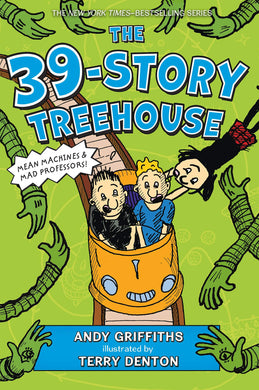 The 39-Story Treehouse: Mean Machines & Mad Professors!