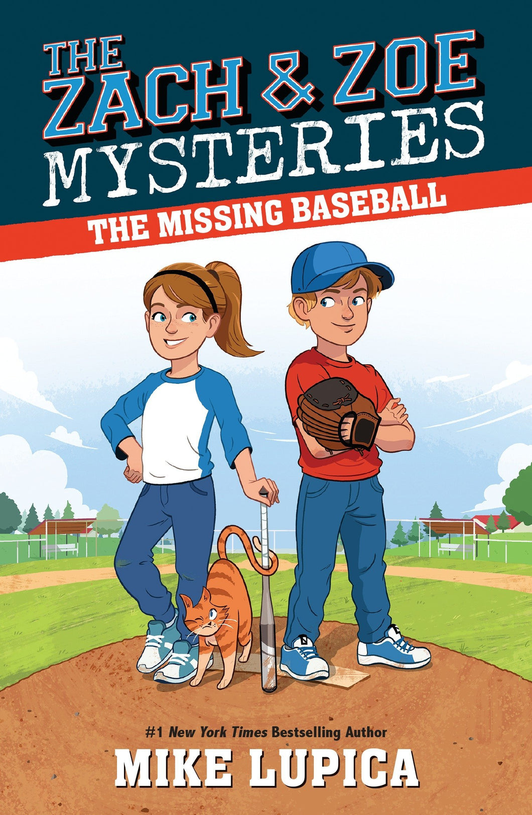 The Missing Baseball (Zach & Zoe Book 1)