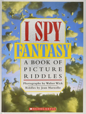 I Spy Fantasy: A Book of Picture Riddles