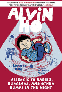 Alvin Ho #5: Allergic to Babies, Burglars, and Other Bumps in the Night
