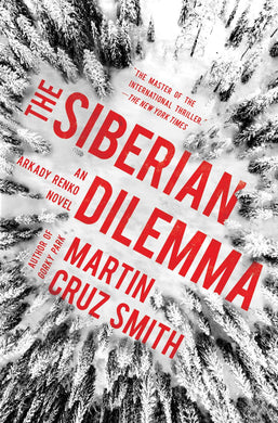 The Siberian Dilemma (First Edition)