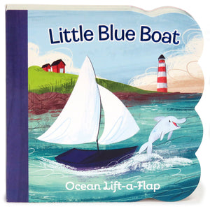 Little Blue Boat: Lift-a-Flap Board Book