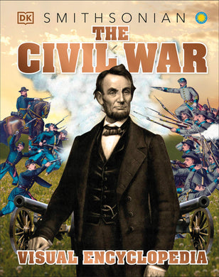 The Civil War Visual Encyclopedia