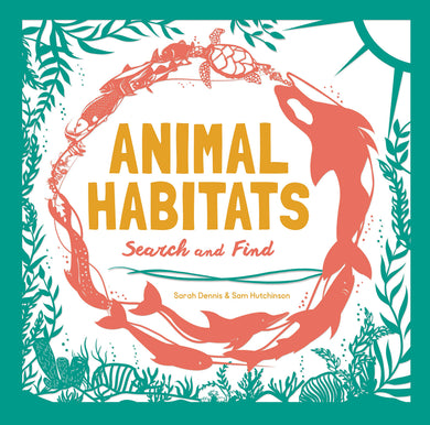 Animal Habitats: Search & Find Activity Book