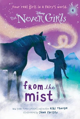 Never Girls #4: From the Mist