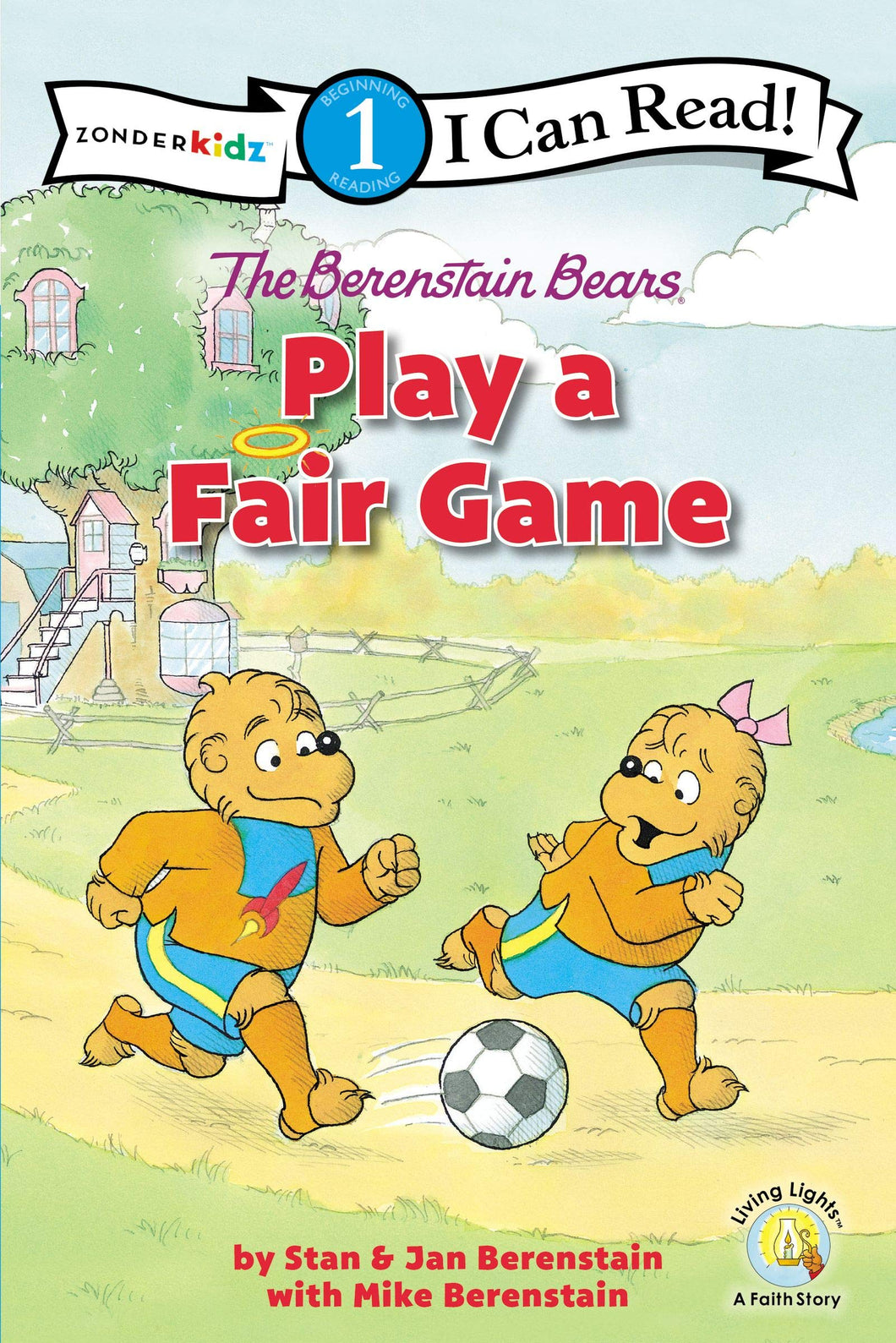 The Berenstain Bears Play a Fair Game (I Can Read Level 1)