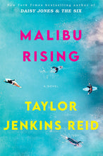 Load image into Gallery viewer, Malibu Rising: A Novel