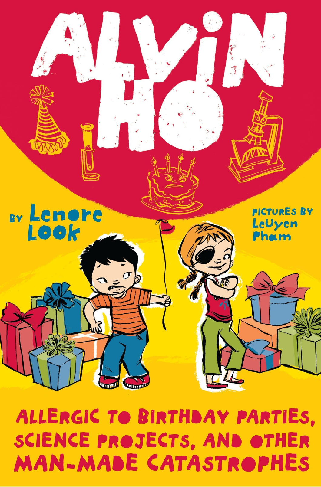 Alvin Ho #3: Allergic to Birthday Parties, Science Projects, and Other Man-made Catastrophes