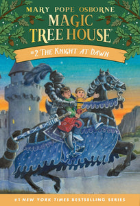 The Knight at Dawn (Magic Tree House, No. 2)