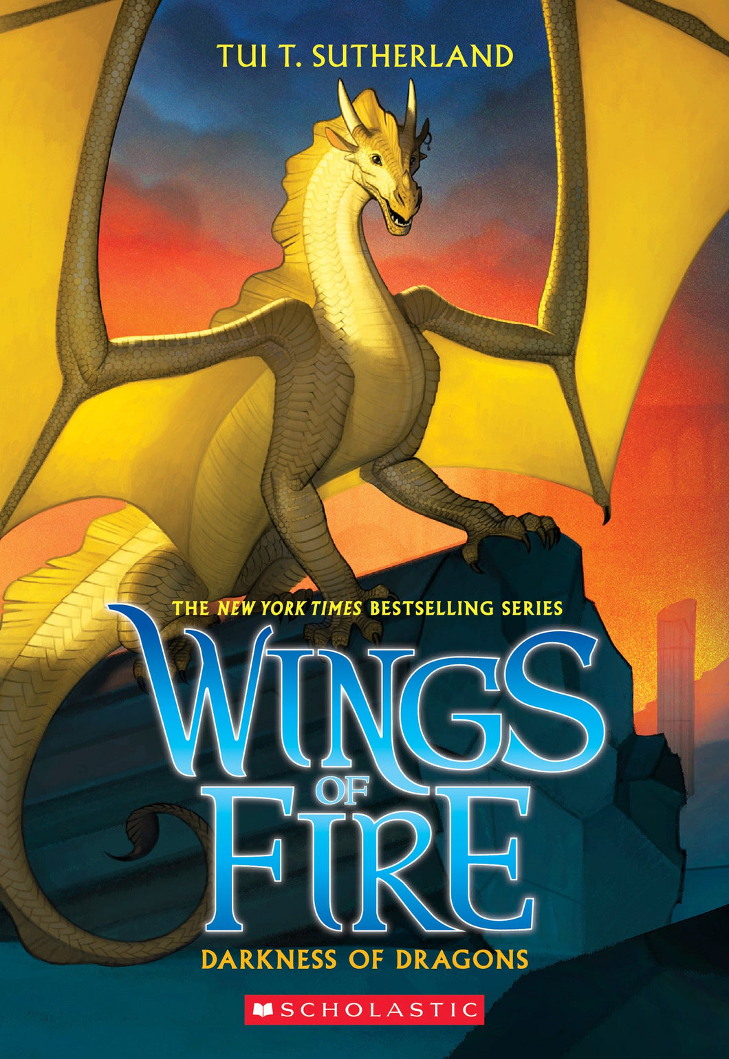Wings of Fire Book Ten: Darkness of Dragons