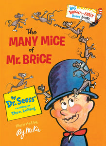 The Many Mice of Mr. Brice (Board Book)