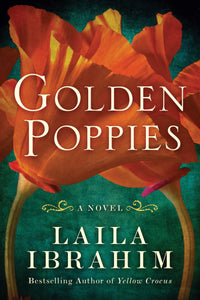 Golden Poppies: A Novel