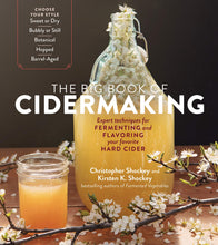 Load image into Gallery viewer, The Big Book of Cidermaking