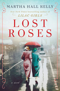 Lost Roses: A Novel (Hardcover)
