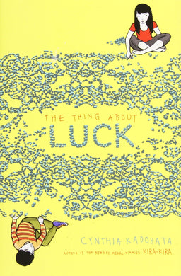 The Thing About Luck