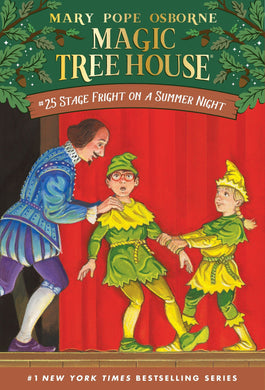 Stage Fright on a Summer Night (Magic Tree House, No. 25)