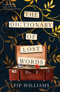 The Dictionary of Lost Words: A Novel