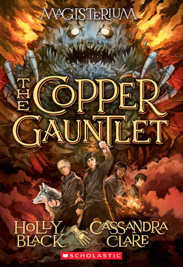 The Copper Gauntlet (Magisterium #2)