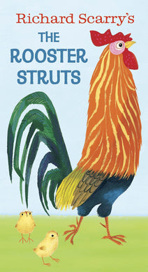 The Rooster Struts