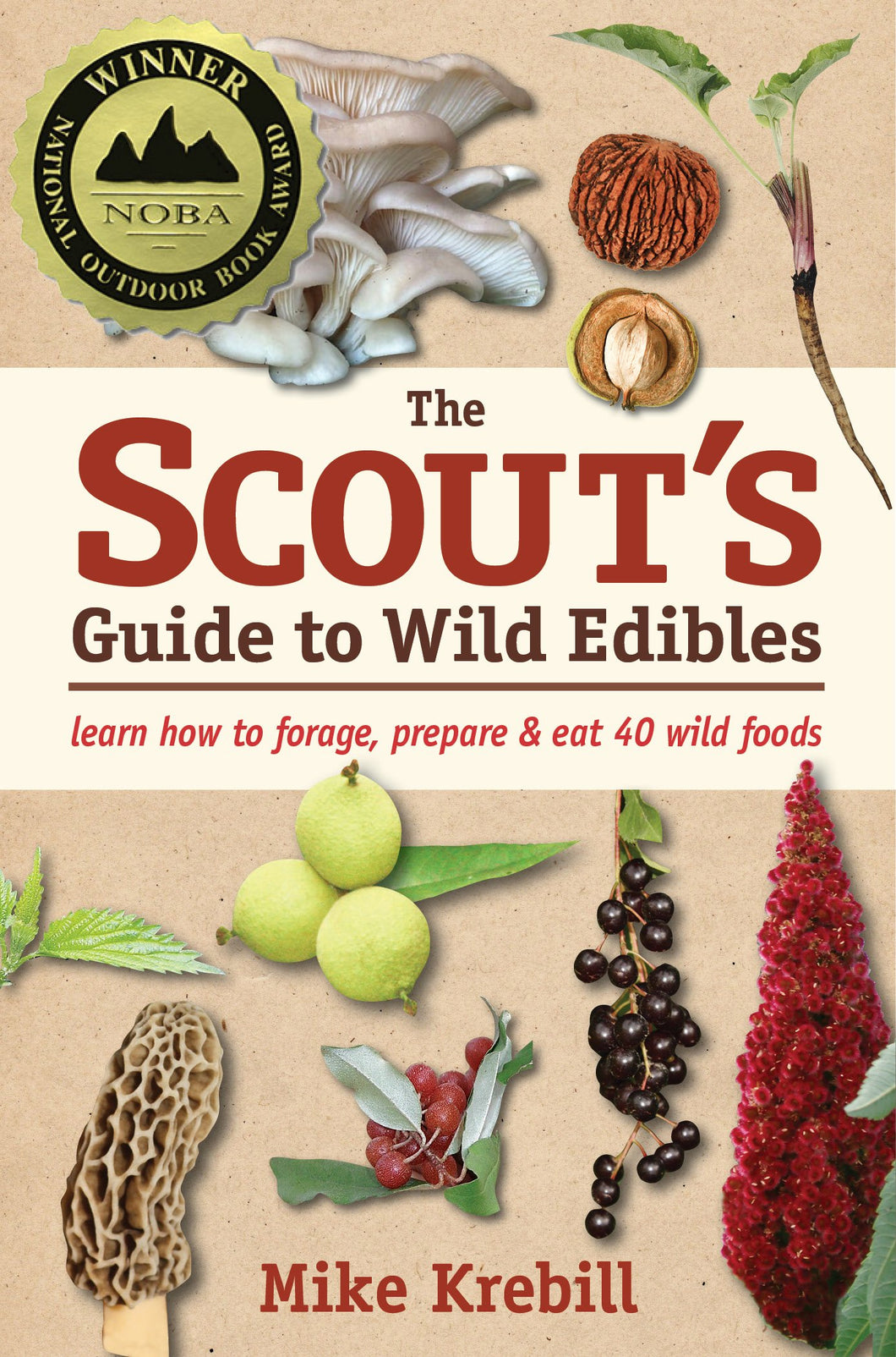 The Scout's Guide to Wild Edibles