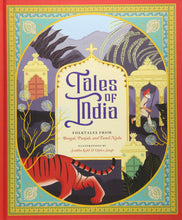 Load image into Gallery viewer, Tales of India: Folk Tales from Bengal, Punjab, and Tamil Nadu