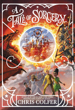 Load image into Gallery viewer, A Tale of Sorcery... (Signed First Edition)