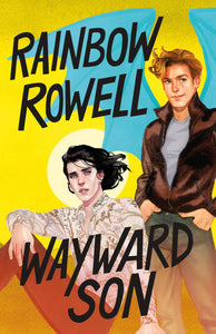 Wayward Son (Simon Snow Series Book 2)