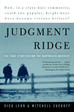 Judgement Ridge: The True Story of the Dartmouth Murders