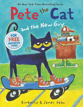 Load image into Gallery viewer, Pete the Cat and the New Guy