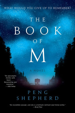 The Book of M: A Novel