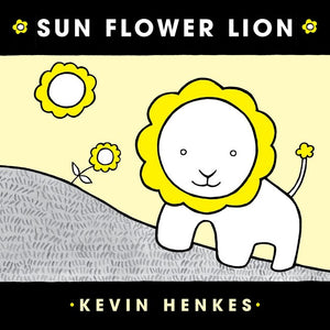 Sun Flower Lion (Board Book)