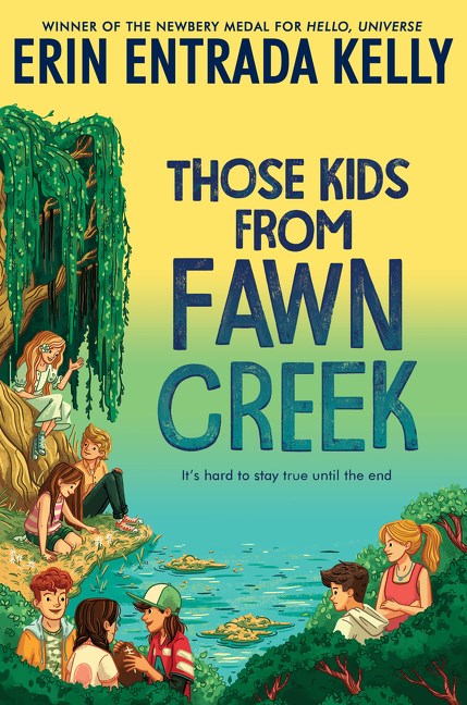 Those Kids from Fawn Creek (Signed First Edition)