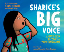 Load image into Gallery viewer, Sharice’s Big Voice: A Native Kid Becomes a Congresswoman